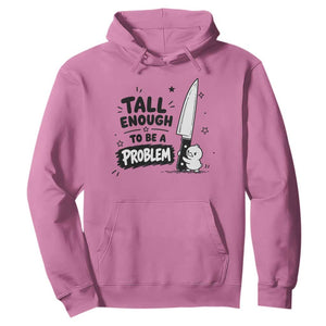 Tall Enough To Be A Problem Funny Duck Humor Hoodie