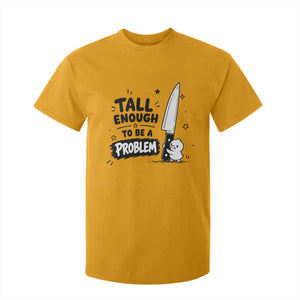 Tall Enough To Be A Problem Funny Duck Humor T Shirt For Kid