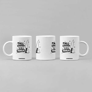Tall Enough To Be A Problem Funny Duck Humor Coffee Mug