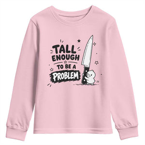 Tall Enough To Be A Problem Funny Duck Humor Youth Sweatshirt