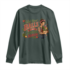 Grab Your Balls Its Canning Season Funny Food Preservation Long Sleeve Shirt Vintage Retro Country Girl Graphic