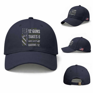 If I Had 12 Guns and The Government Math Second Amendment Baseball Cap