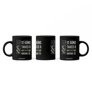 If I Had 12 Guns and The Government Math Second Amendment Coffee Mug