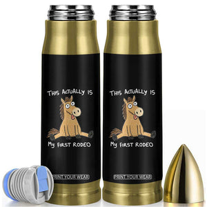 This Actually Is My First Rodeo Funny Silly Horse Bullet Tumbler 1st Birthday Meme
