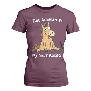 This Actually Is My First Rodeo Funny Silly Horse T Shirt For Women 1st Birthday Meme