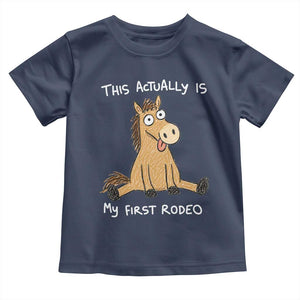 This Actually Is My First Rodeo Funny Silly Horse Toddler T Shirt 1st Birthday Meme