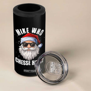 Funny Santa Jokes 4 in 1 Can Cooler Tumbler Mike Who Chesse Hairy Inappropriate Adult Humor Christmas TS10 Print Your Wear