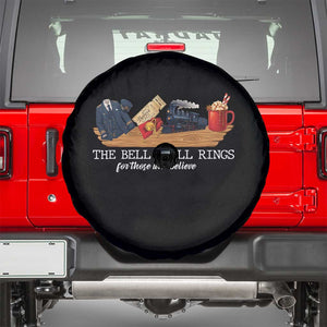 Believe Polar Express Spare Tire Cover The Bell Still Rings For Those Who Still Truly Believe TS10 Black Print Your Wear