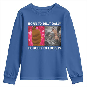 Marcus The Worm Meme Youth Sweatshirt Born To Dilly Dally Forced To Lock In Funny Cute Brainrot TS10 Royal Blue Print Your Wear