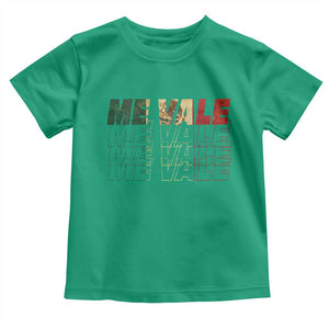 Me Vale Mexican Flag Toddler T Shirt Sarcastic Saying Latino Spanish Slang TS10 Irish Green Print Your Wear