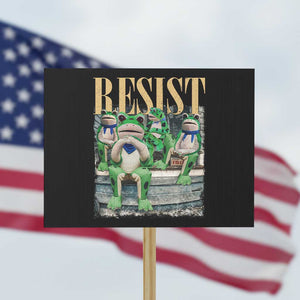 Portland Frog Resist Protest Protest Sign 80s Frogs Deportation Resistance TS10 Horizontal 18" × 24" Black Print Your Wear
