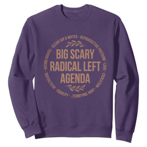 Radical Left Agenda Political Sweatshirt Equality Justice Climate Rights Liberal Satire TS10 Purple Print Your Wear