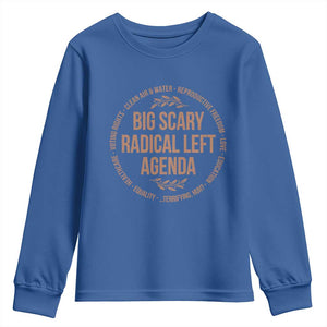Radical Left Agenda Political Youth Sweatshirt Equality Justice Climate Rights Liberal Satire TS10 Royal Blue Print Your Wear