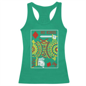 No Kings in America Racerback Tank Top Resist Protest Playing Card TS10 Irish Green Print Your Wear