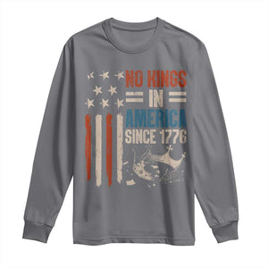 No Kings in America Long Sleeve Shirt Since 1776 Social Justice American Flag TS10 Charcoal Print Your Wear