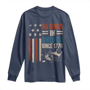 No Kings in America Long Sleeve Shirt Since 1776 Social Justice American Flag TS10 Navy Print Your Wear
