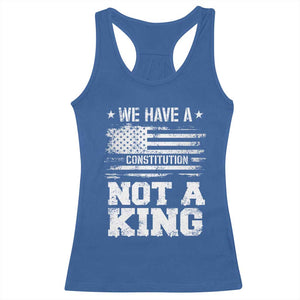 No Kings in America Racerback Tank Top We Have A Constitution Not A King Resist US Flag TS10 Royal Blue Print Your Wear