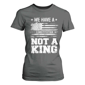 No Kings in America T Shirt For Women We Have A Constitution Not A King Resist US Flag TS10 Dark Heather Print Your Wear