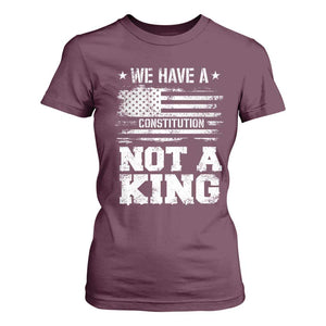 No Kings in America T Shirt For Women We Have A Constitution Not A King Resist US Flag TS10 Maroon Print Your Wear