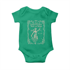 No Kings in America Baby Onesie We Have A Constitution Not A King Resist TS10 Irish Green Print Your Wear