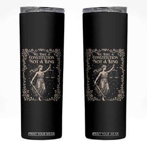 No Kings in America Skinny Tumbler We Have A Constitution Not A King Resist TS10 Black Print Your Wear