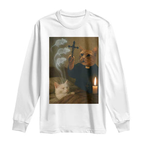 Funny Exorcist Cat Meme Long Sleeve Shirt Dark Humor Cat TS10 White Print Your Wear