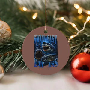 Retro Sharks Ceramic Ornament Swim Fast Eat Ass Vintage 90s Bootleg Graphic TS10 1pc Mocha Print Your Wear