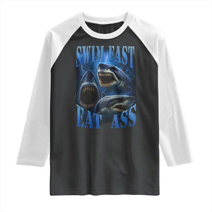 Retro Sharks Raglan Shirt Swim Fast Eat Ass Vintage 90s Bootleg Graphic TS10 Black White Print Your Wear