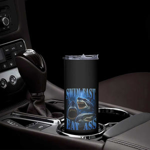 Retro Sharks Skinny Tumbler Swim Fast Eat Ass Vintage 90s Bootleg Graphic TS10 Print Your Wear
