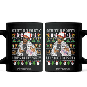 Funny Christmas Diddy Coffee Mug Aint No Party Like A Diddy Party Baby Oil Ugly Xmas TS10 Black Print Your Wear
