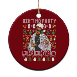 Funny Xmas Diddy Ceramic Ornament Aint No Party Like A Diddy Party Baby Oil Ugly Xmas TS10 1pc Red Print Your Wear