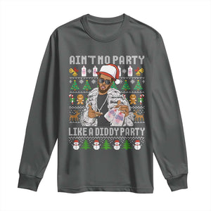 Funny Christmas Diddy Long Sleeve Shirt Aint No Party Like A Diddy Party Baby Oil Ugly Xmas TS10 Dark Heather Print Your Wear