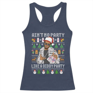 Funny Christmas Diddy Racerback Tank Top Aint No Party Like A Diddy Party Baby Oil Ugly Xmas TS10 Navy Print Your Wear