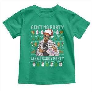 Funny Christmas Diddy Toddler T Shirt Aint No Party Like A Diddy Party Baby Oil Ugly Xmas TS10 Irish Green Print Your Wear
