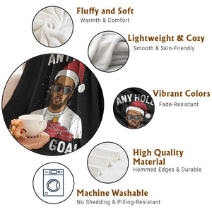 Funny Christmas Diddy Throw Blanket Any Hole is My Goal TS10 Print Your Wear