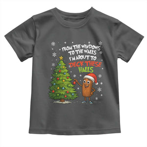 Funny Christmas Italian Brainrot Toddler T Shirt Funny Memes From The Windows to the Walls I'm About To TS10 Dark Heather Print Your Wear