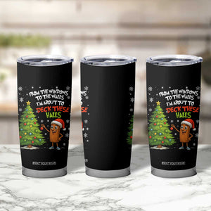 Funny Christmas Italian Brainrot Tumbler Cup Funny Memes From The Windows to the Walls I'm About To TS10 Print Your Wear