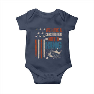 No Kings Protest Baby Onesie We Have A Constitution Not A King American Flag TS10 Navy Print Your Wear