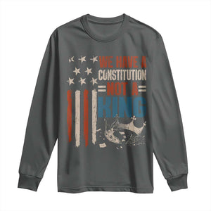No Kings Protest Long Sleeve Shirt We Have A Constitution Not A King American Flag TS10 Dark Heather Print Your Wear