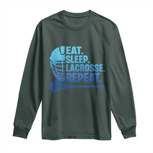 Eat Sleep Lacrosse Repeat Long Sleeve Shirt Funny Lax Lover Player TS10 Dark Forest Green Print Your Wear