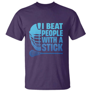 Funny Lacrosse Player T Shirt I Beat People With A Stick Funny Saying TS10 Purple Print Your Wear