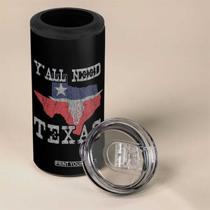 Yall Need Texas 4 in 1 Can Cooler Tumbler State Map Vintage TS10 Print Your Wear