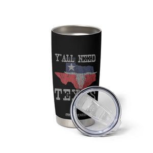 Yall Need Texas Tumbler Cup State Map Vintage TS10 Print Your Wear