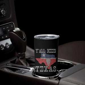 Yall Need Texas Tumbler Cup State Map Vintage TS10 Print Your Wear