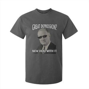 FDR Great Depression Deal With It T Shirt For Kid Funny History Meme