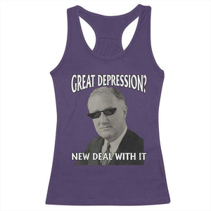 FDR Great Depression Deal With It Racerback Tank Top Funny History Meme