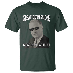 FDR Great Depression Deal With It T Shirt Funny History Meme