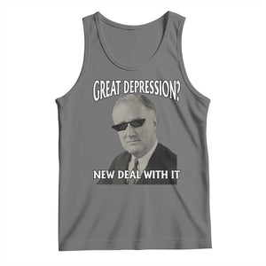 FDR Great Depression Deal With It Tank Top Funny History Meme