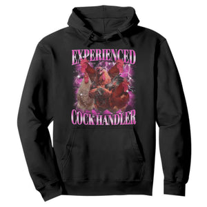 Embarrassing Adult Humor Experienced Cock Handler Inappropriate Hoodie TS10 Black Print Your Wear