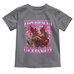Embarrassing Adult Humor Experienced Cock Handler Inappropriate Toddler T Shirt TS10 Charcoal Print Your Wear